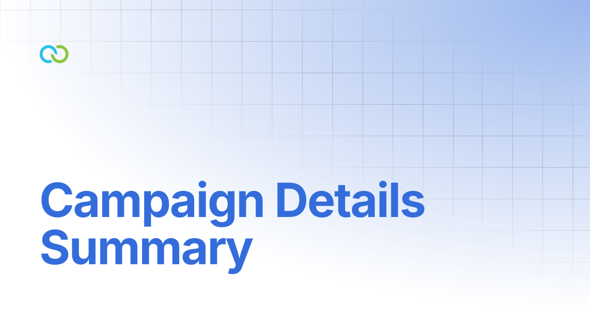 Campaign Details Summary | Broadcast Messenger | Clickatell User Guides