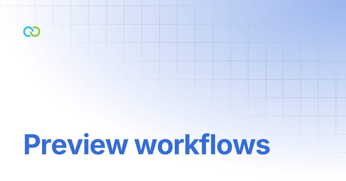 Preview workflows | Chat Flow | Clickatell User Guides