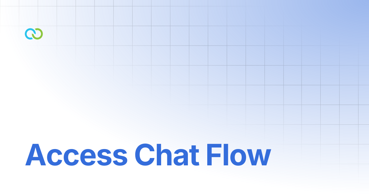 Access Chat Flow | Chat Flow | Clickatell User Guides