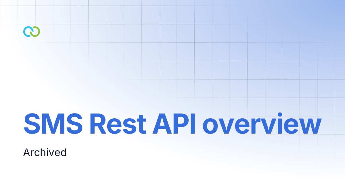 SMS Rest API overview | API Reference | Clickatell User Guides