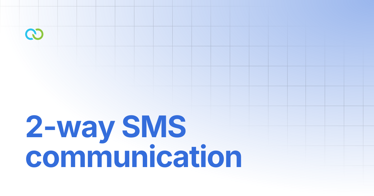 2-way SMS communication | SMS | Clickatell User Guides
