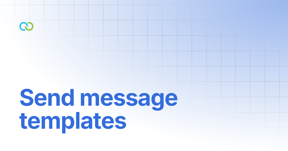 Send message templates | WhatsApp | Clickatell User Guides